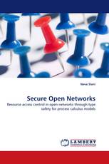 Secure Open Networks