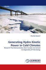 Generating Hydro Kinetic Power in Cold Climates