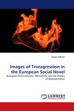 Images of Transgression in the European Social Novel