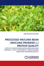 PROCESSED MUCUNA BEAN (MUCUNA PRURIENS L.) PROTEIN QUALITY