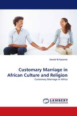 Customary Marriage in African Culture and Religion