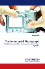 The Immaterial Photograph