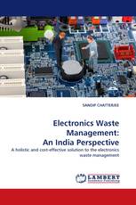 Electronics Waste Management: An India Perspective