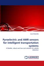 Pyroelectric and AMR sensors for intelligent transportation systems