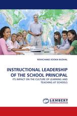INSTRUCTIONAL LEADERSHIP OF THE SCHOOL PRINCIPAL