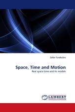 Space, Time and Motion