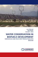 WATER CONSERVATION IN BIOFUELS DEVELOPMENT