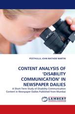 CONTENT ANALYSIS OF ‘DISABILITY COMMUNICATION’ IN NEWSPAPER DAILIES