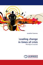 Leading change in times of crisis