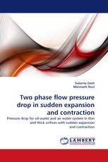 Two phase flow pressure drop in sudden expansion and contraction