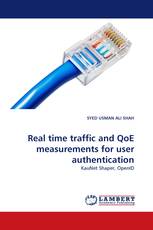 Real time traffic and QoE measurements for user authentication