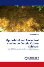 Mycorrhizal and Biocontrol studies on Certain Cotton Cultivars