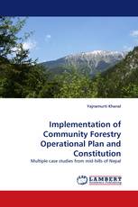 Implementation of Community Forestry Operational Plan and Constitution