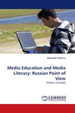 Media Education and Media Literacy: Russian Point of View