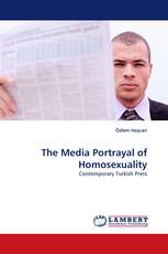 The Media Portrayal of Homosexuality