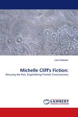 Michelle Cliff''s Fiction: