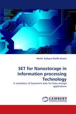 SET for Nanostorage in Information processing Technology