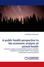 A public health perspective in the economic analysis of animal health