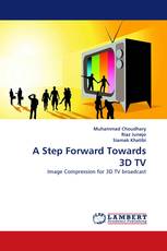 A Step Forward Towards 3D TV