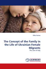 The Concept of the Family in the Life of Ukrainian Female Migrants