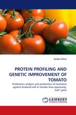 PROTEIN PROFILING AND GENETIC IMPROVEMENT OF TOMATO