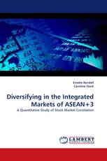 Diversifying in the Integrated Markets of ASEAN+3