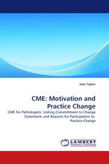 CME: Motivation and Practice Change