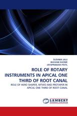 ROLE OF ROTARY INSTRUMENTS IN APICAL ONE THIRD OF ROOT CANAL