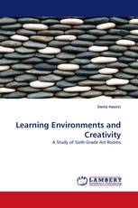 Learning Environments and Creativity