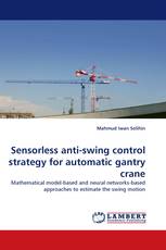 Sensorless anti-swing control strategy for automatic gantry crane