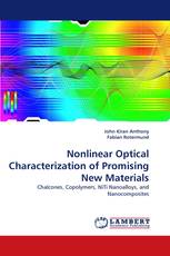 Nonlinear Optical Characterization of Promising New Materials