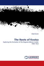 The Roots of Kvutza