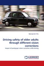 Driving safety of older adults through different vision corrections