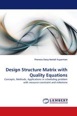 Design Structure Matrix with Quality Equations