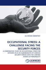OCCUPATIONAL STRESS: A CHALLENGE FACING THE SECURITY FORCES