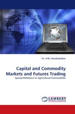 Capital and Commodity Markets and Futures Trading