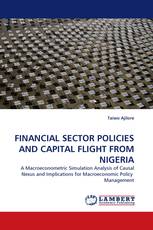 FINANCIAL SECTOR POLICIES AND CAPITAL FLIGHT FROM NIGERIA