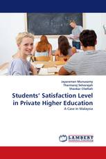 Students’ Satisfaction Level in Private Higher Education