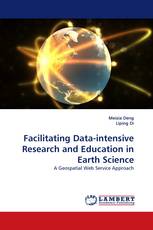 Facilitating Data-intensive Research and Education in Earth Science