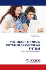 INTELLIGENT AGENTS IN DISTRIBUTED MONITORING SYSTEMS
