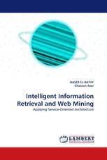 Intelligent Information Retrieval and Web Mining