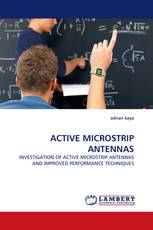 ACTIVE MICROSTRIP ANTENNAS
