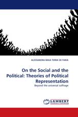 On the Social and the Political: Theories of Political Representation