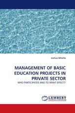 MANAGEMENT OF BASIC EDUCATION PROJECTS IN PRIVATE SECTOR