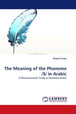 The Meaning of the Phoneme /S/ in Arabic