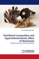 Nutritional composition and hypocholesterolemic effect of Mushroom