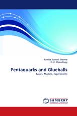 Pentaquarks and Glueballs