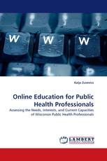 Online Education for Public Health Professionals