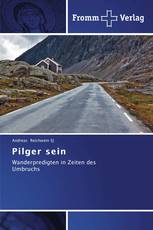 Pilger sein