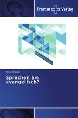 Sprechen Sie evangelisch?